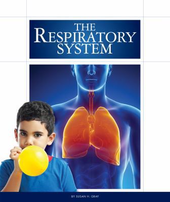 The Respiratory System 1626873380 Book Cover
