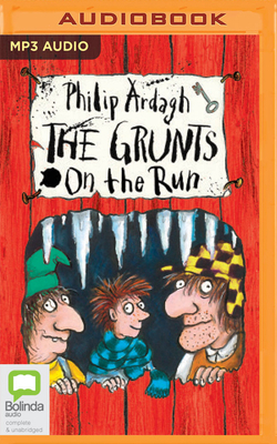 The Grunts on the Run 1867575434 Book Cover