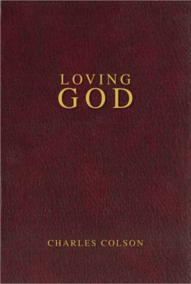 Loving God 0310607116 Book Cover