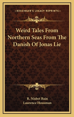 Weird Tales From Northern Seas From The Danish ... 1163404098 Book Cover