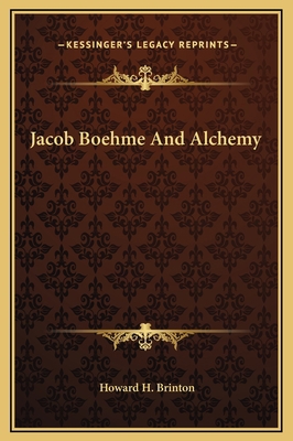 Jacob Boehme And Alchemy 1169155022 Book Cover