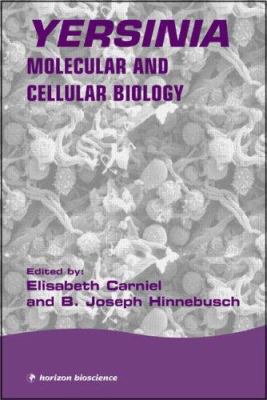 Yersinia: Molecular and Cellular Biology 1904933068 Book Cover