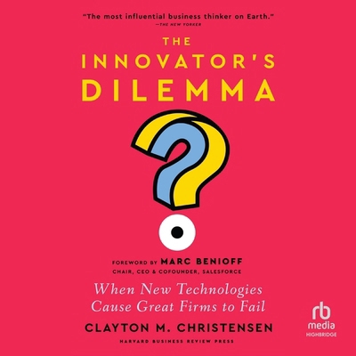 The Innovator's Dilemma, with a New Foreword: W... B0CZ29HG7S Book Cover