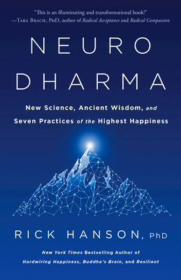 Neurodharma: New Science, Ancient Wisdom, and S... 0593135482 Book Cover