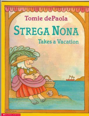 Strega Nona takes a vacation 0439340160 Book Cover