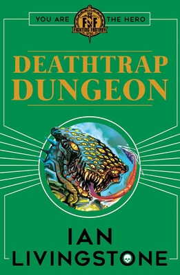 Fighting Fantasy Deathtrap Dungeon 1407181270 Book Cover