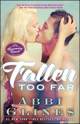 Fallen Too Far: A Rosemary Beach Novel 1476775982 Book Cover