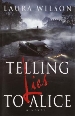 Telling Lies to Alice 0385335806 Book Cover