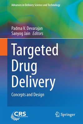 Targeted Drug Delivery: Concepts and Design 3319113542 Book Cover