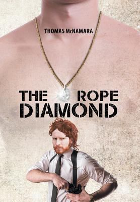 The Rope Diamond 1640278532 Book Cover