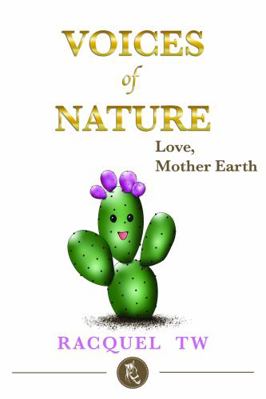 Paperback Voices of Nature Love, Mother Earth Book