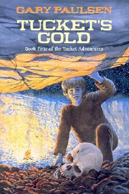 Tucket's Gold 0613337816 Book Cover