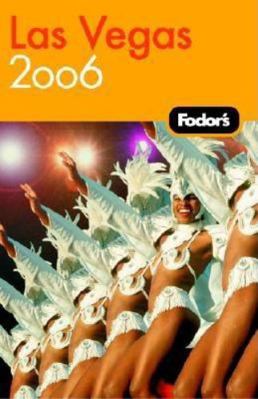 Fodor's Las Vegas 2006 (Travel Guide) 1400015685 Book Cover