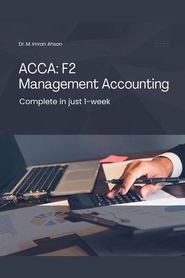 Acca F2: Management Accounting B0FNDNMXF3 Book Cover