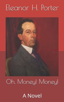 Oh, Money! Money! B087677VK9 Book Cover