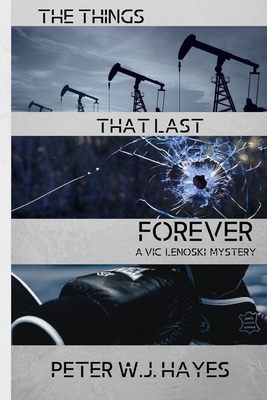 The Things That Last Forever 1947915789 Book Cover