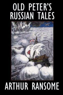 Old Peter's Russian Tales 1557424659 Book Cover