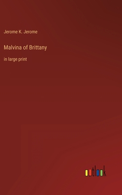 Malvina of Brittany: in large print 3368316575 Book Cover