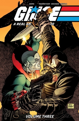 G.I. Joe: A Real American Hero! Vol. 3 153432819X Book Cover