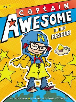 Captain Awesome to the Rescue! 1442440902 Book Cover
