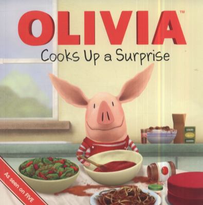 Olivia Cooks Up a Surprise. 0857071742 Book Cover