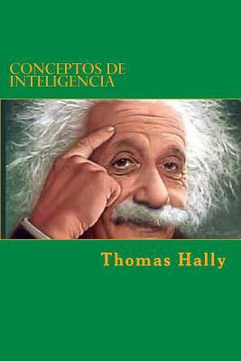 Conceptos de Inteligencia: Ensayos sobre la int... [Spanish] 1499773455 Book Cover