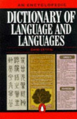 Dictionary of Language and Languages, An Encycl... 0140512349 Book Cover