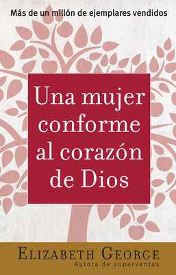Una Mujer Conforme Al Corazón de Dios [Spanish] B0073ZMPRG Book Cover