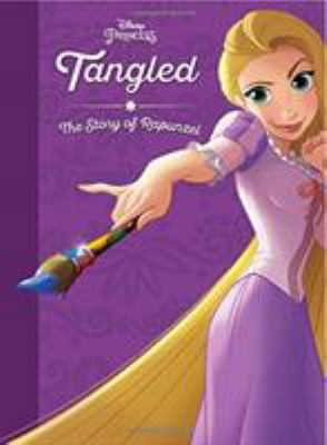 Tangled: The Story of Rapunzel 1484767276 Book Cover