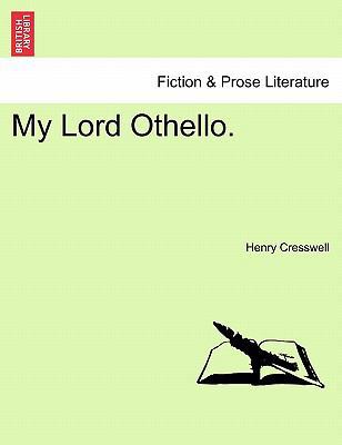 My Lord Othello. 1240886586 Book Cover