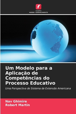 Um Modelo para a Aplicação de Competências do P... [Portuguese] 6202980389 Book Cover