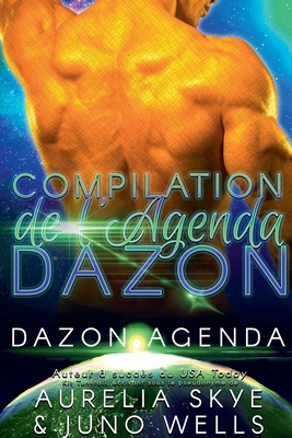 Compilation de l'Agenda Dazon [French] B0D6VDL418 Book Cover