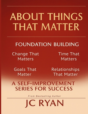 About Things That Matter-Foundation Building B0FWZ18799 Book Cover
