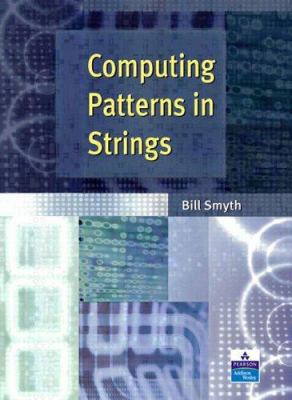Computing Patterns in Strings 0201398397 Book Cover