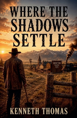 Where the Shadows Settle B0DMMRRWK4 Book Cover
