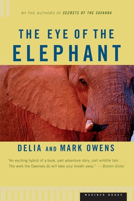 The Eye of the Elephant: An Epic Adventure in t... 0395680905 Book Cover