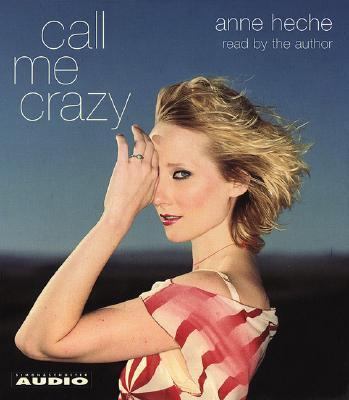 Call Me Crazy 0743518594 Book Cover