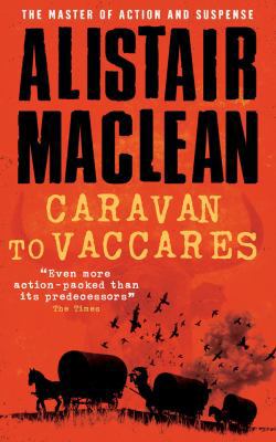 Caravan to Vaccares 1402792468 Book Cover