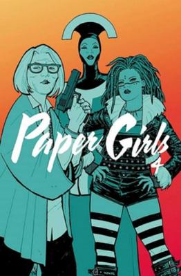 Paper Girls Volume 4 1534305106 Book Cover