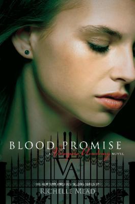 Blood Promise - A Vampire Academy Novel 1921518294 Book Cover