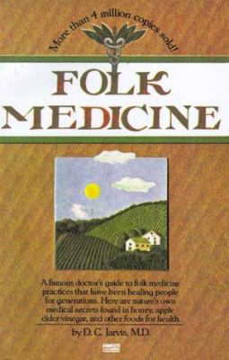 Folk Medicine 0449900665 Book Cover