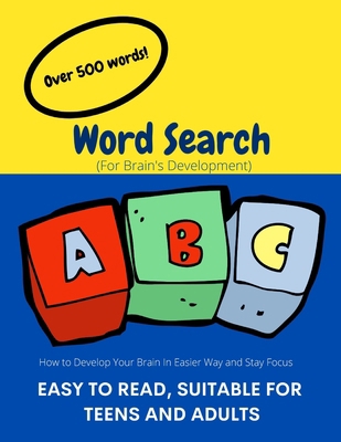 Word Search (For Brain's Development): How to D... B088B6BQC8 Book Cover
