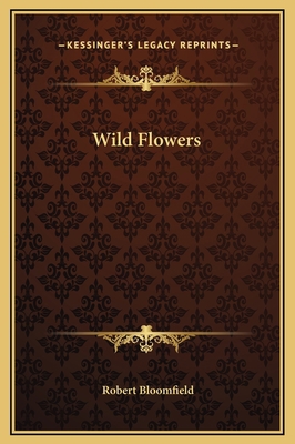 Wild Flowers 1169228925 Book Cover