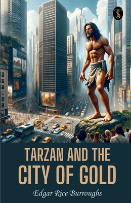 Tarzan And The City Of Gold 9358051000 Book Cover