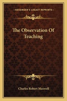The Observation Of Teaching 1163229008 Book Cover