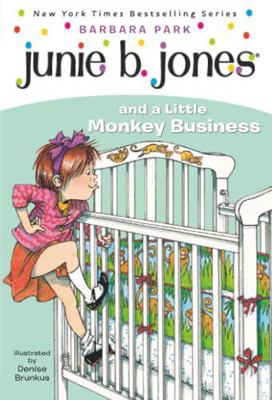 Junie B. Jones and a Little Monkey Business (Ju... 0439130735 Book Cover