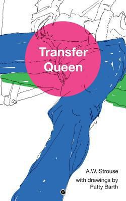 Transfer Queen 1947447637 Book Cover