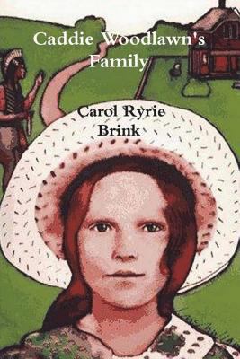 Caddie Woodlawn's Family 1388205742 Book Cover