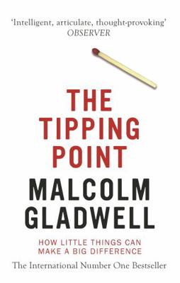 The Tipping Point How Little Things Can Make a ... B00PVVF0GM Book Cover
