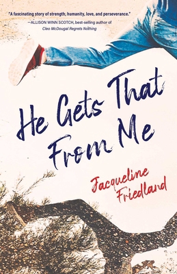 He Gets That from Me 1684630975 Book Cover
